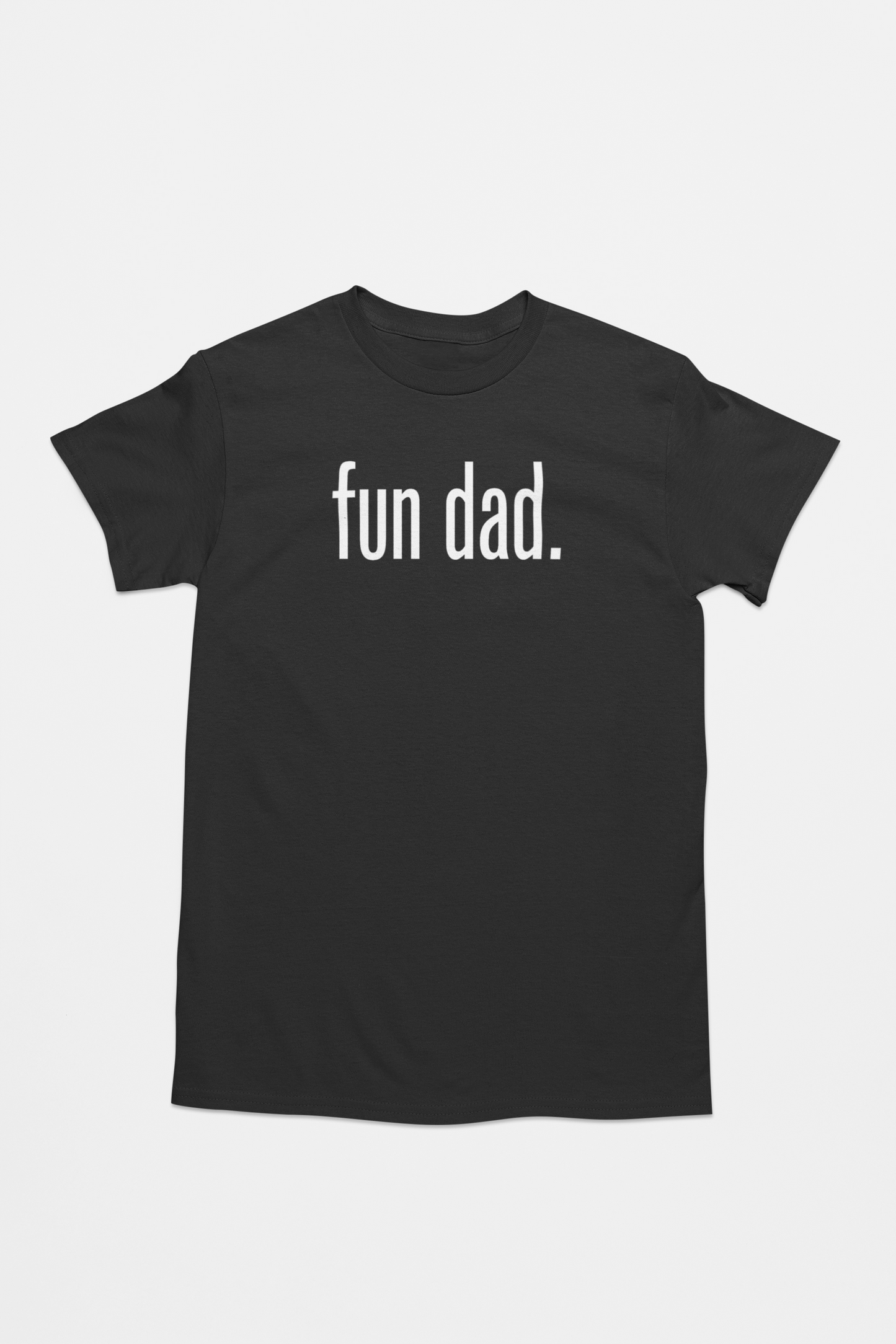 fun dad. T-Shirt